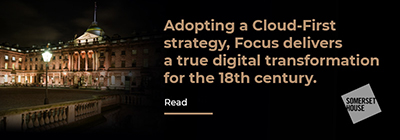 Adopting a Cloud-First strategy, Focus delivers a true digital transformation for the 18th century.